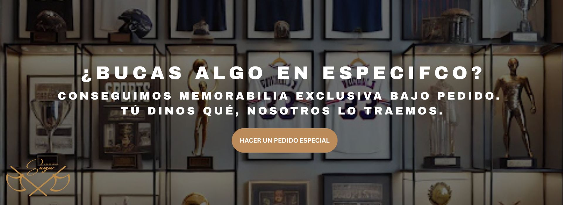 Banner-Pedidos-Especiales-Saga-Memorabilia-Deportiva